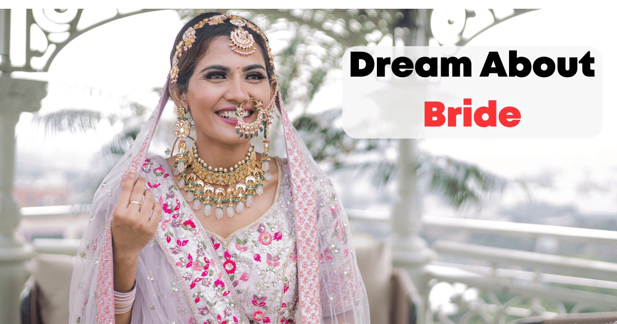 Dream About Bride