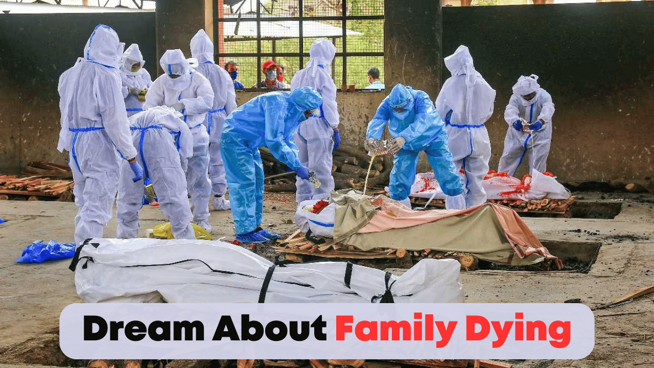 Dream About Family Dying